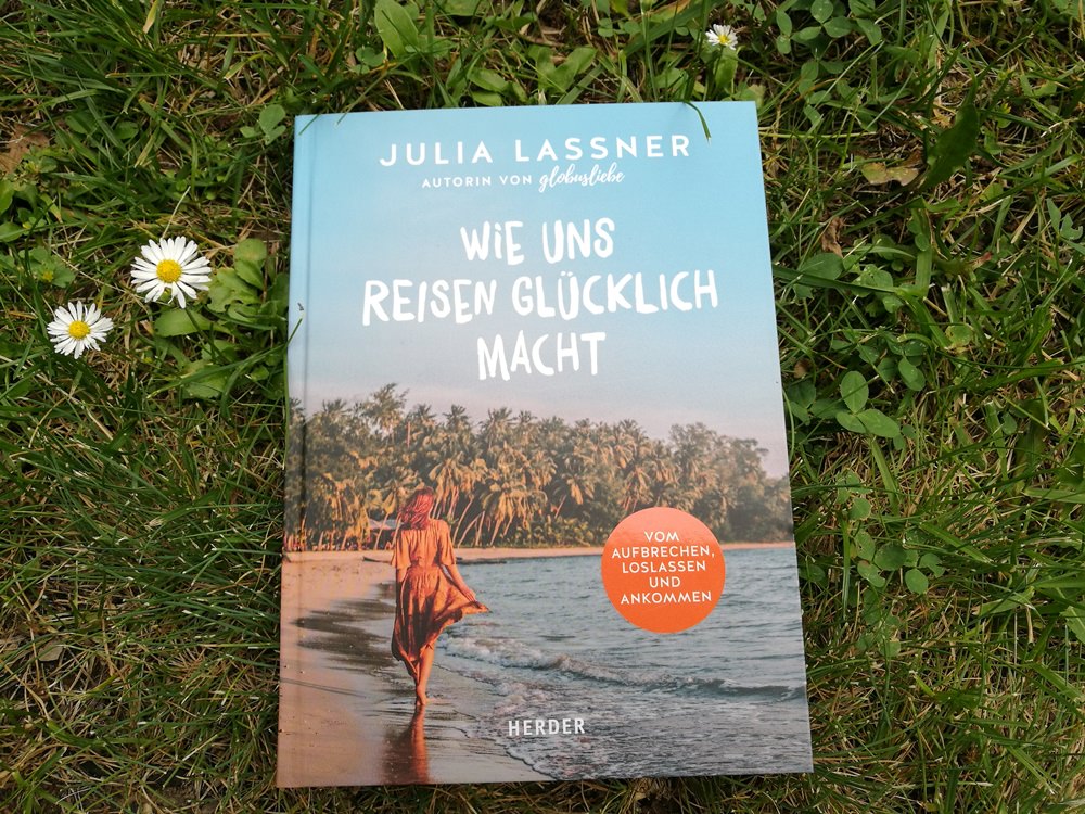Das Buch von Bloggerkollegin Julia vom Globusliebe Blog.