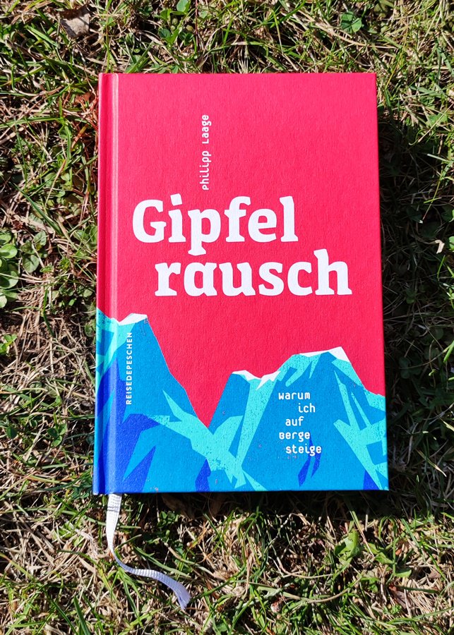 Gipfelrausch von Philipp Laage