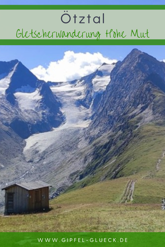 Einfache Gletscher-Wanderung im Ötztal in Tirol: von der Hohen Mut ins Rotmoostal | Österreich 