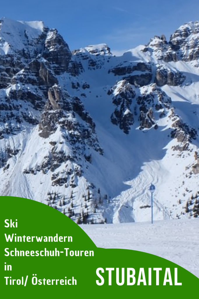Winter im Stubaital: skifahren, winterwandern, schneeschuhwandern. Ein Winter-Wochenend-Trip nach Tirol/ Österreich