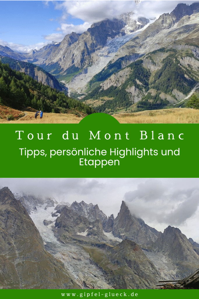 Tour du Mont Blanc: Tipps, persönliche Highlights und Etappen-Planung