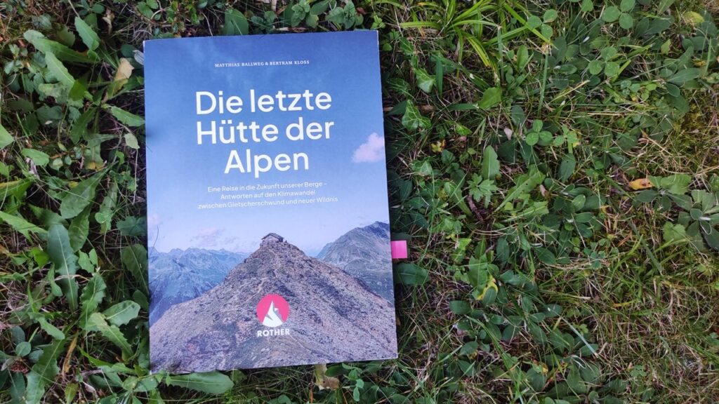 Buchtipp Die letzte Hütte der Alpen